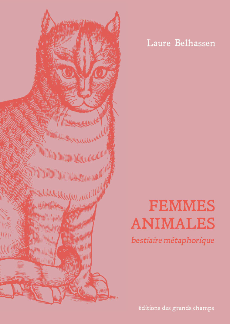 FEMMES ANIMALES - Laure Belhassen - GRANDS CHAMPS