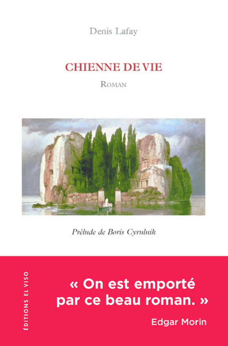 Chienne de vie - Denis Lafay - EL VISO