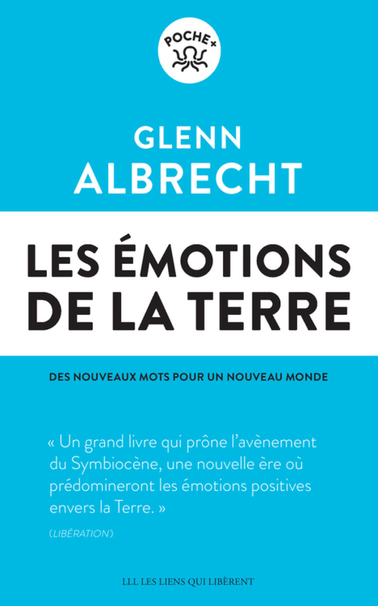 Les émotions de la Terre - Glenn Albrecht - LIENS LIBERENT