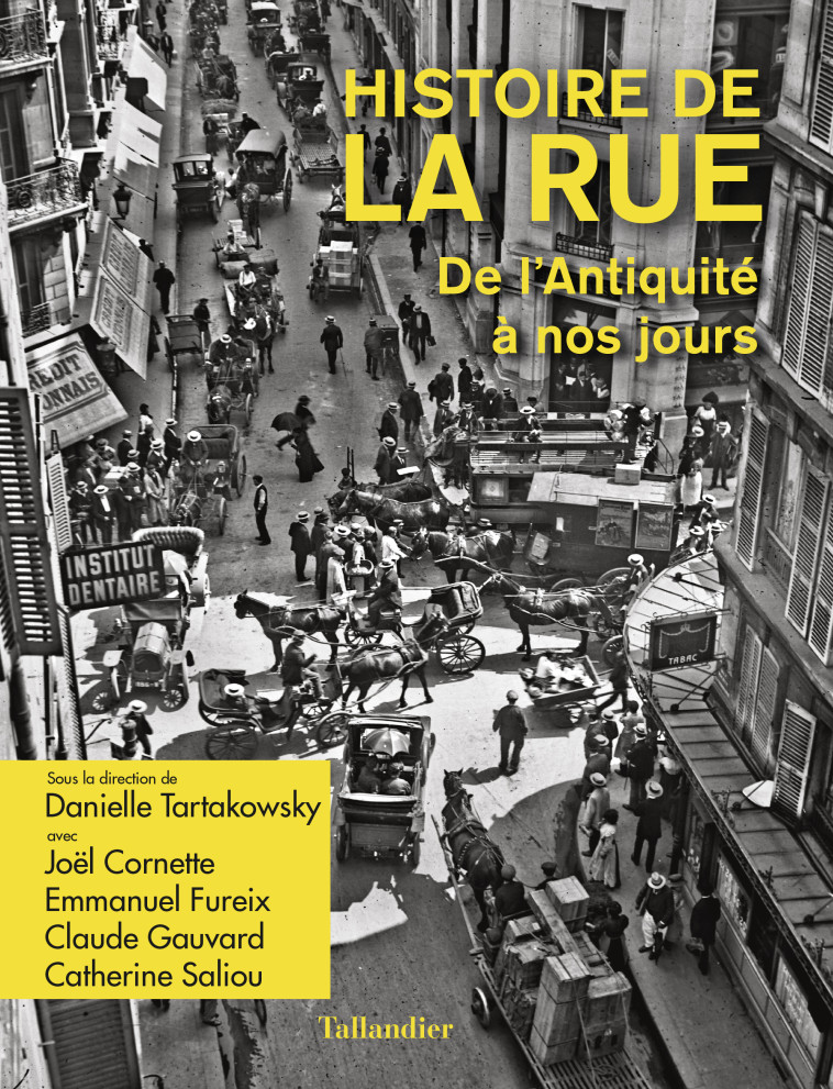 Histoire de la rue - Catherine Saliou - TALLANDIER