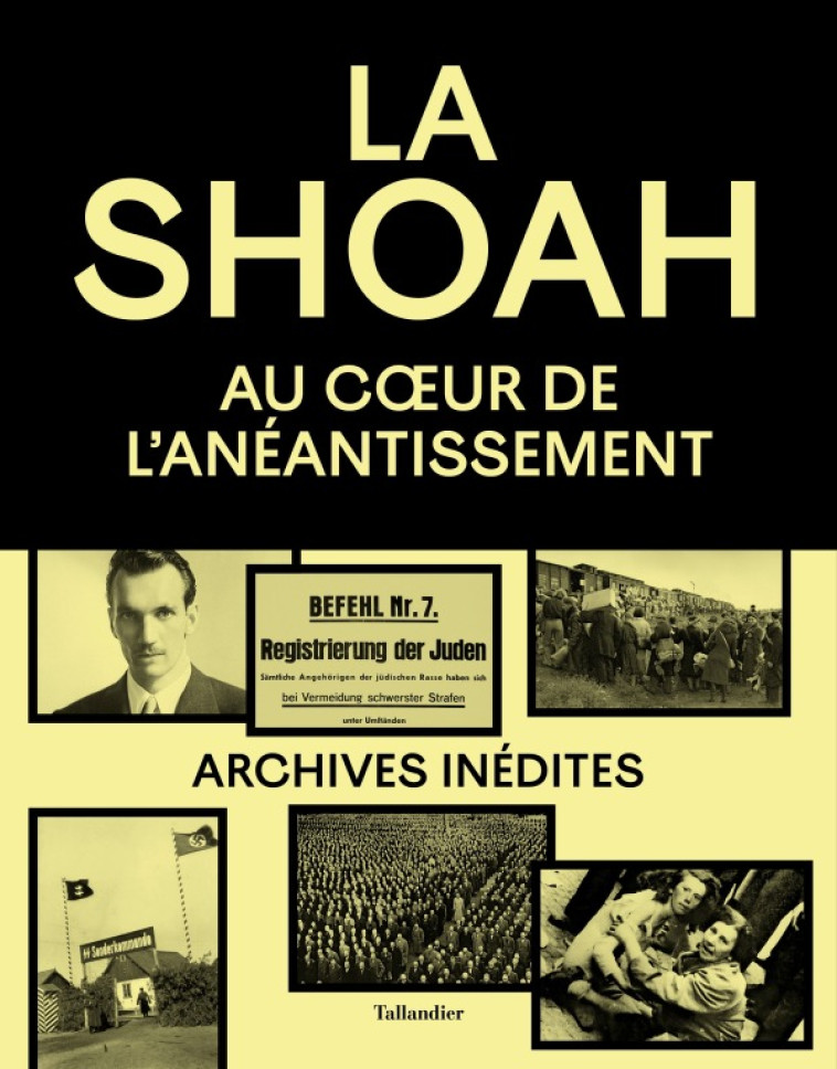 La Shoah - Olivier Lalieu - TALLANDIER