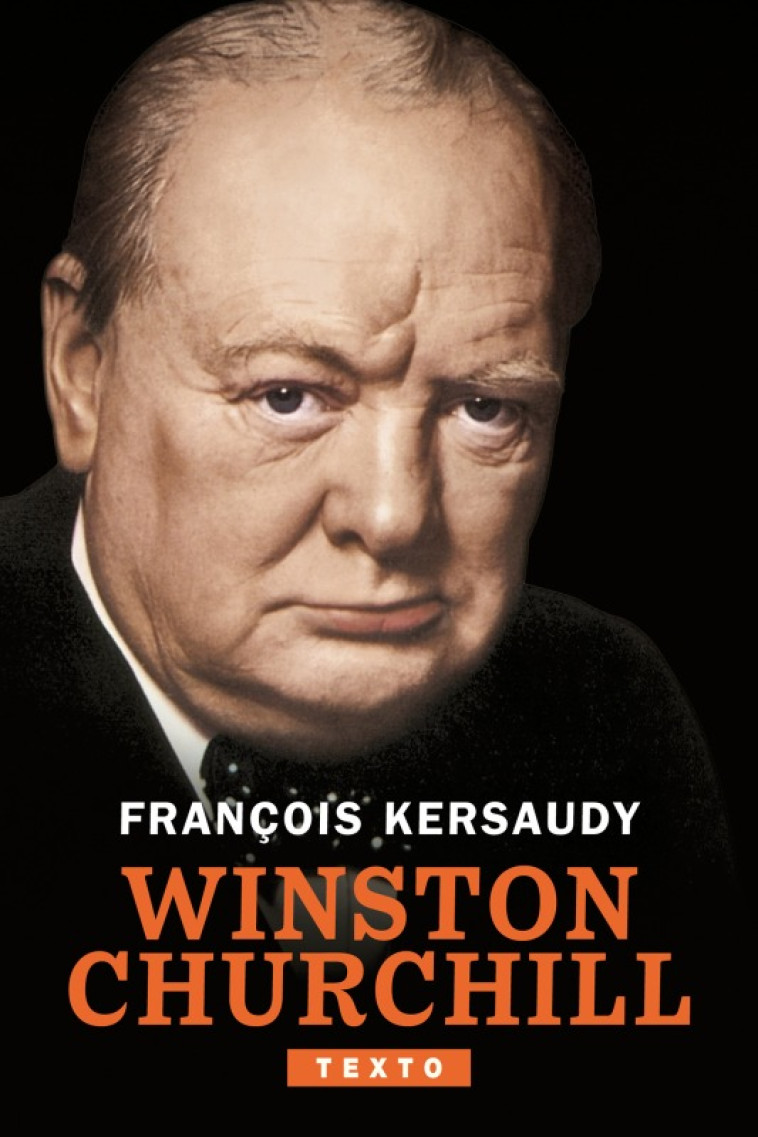 Winston Churchill - Francois Kersaudy - TALLANDIER