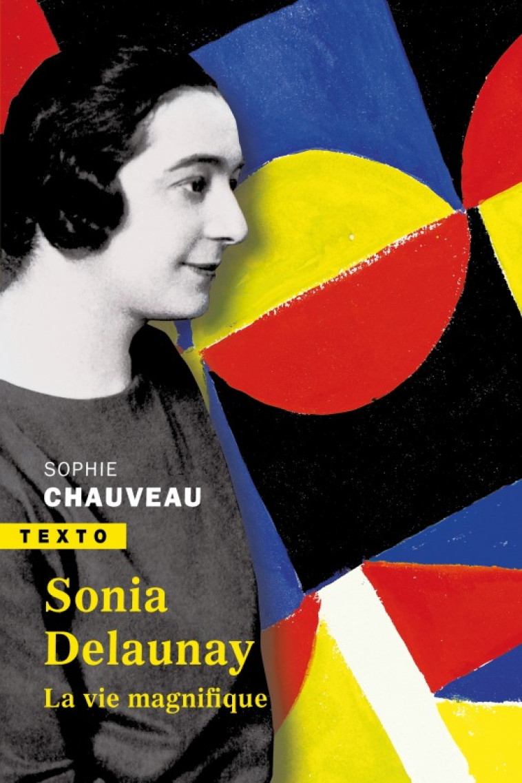 Sonia Delaunay - Sophie Chauveau - TALLANDIER