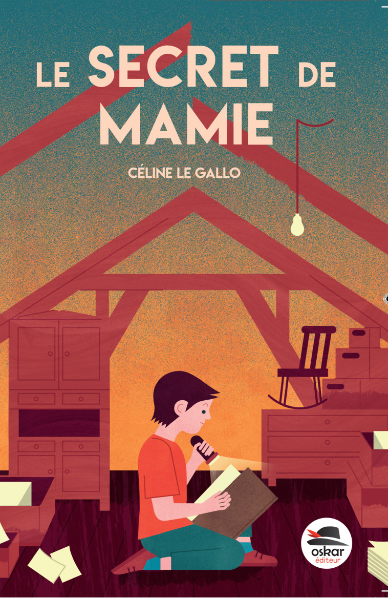 Le Secret de mamie - Celine Le Gallo - OSKAR