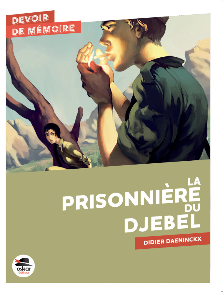 La Prisonnière du djebel - Didier  Daeninckx - OSKAR