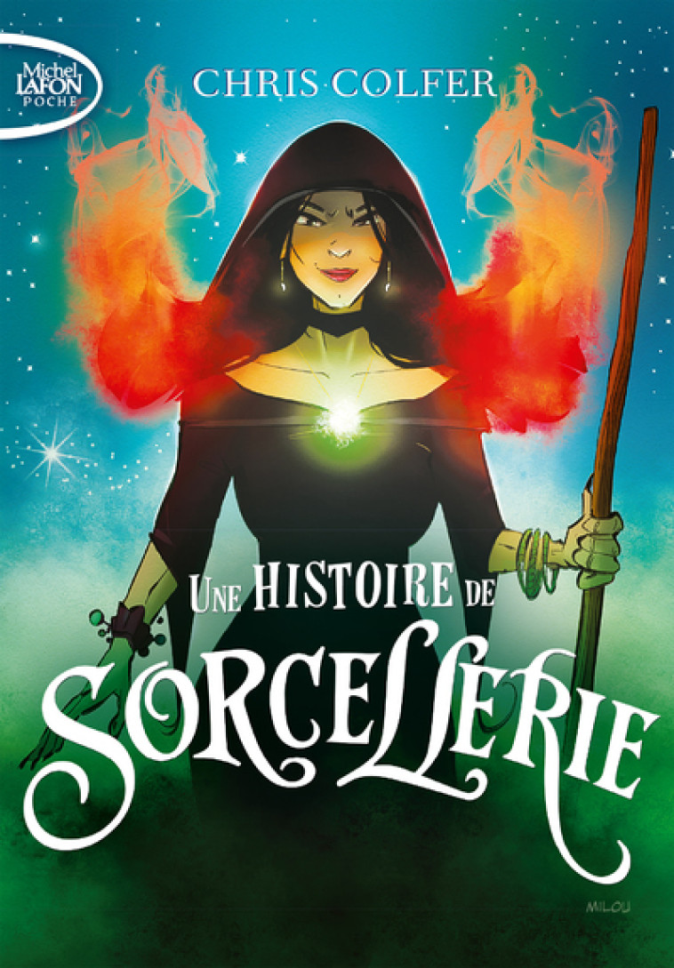 Une histoire de sorcellerie - Tome 2 - Chris Colfer - MICHEL LAFON PO