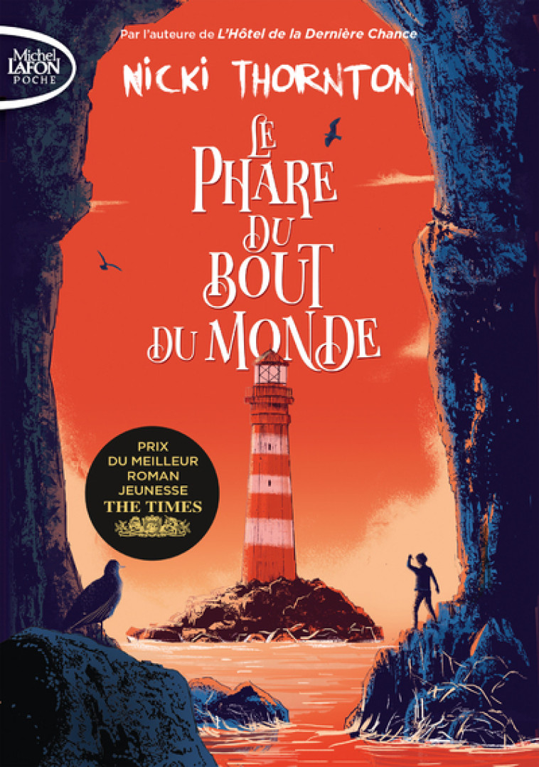 Le phare du bout du monde - Nicki Thornton - MICHEL LAFON PO