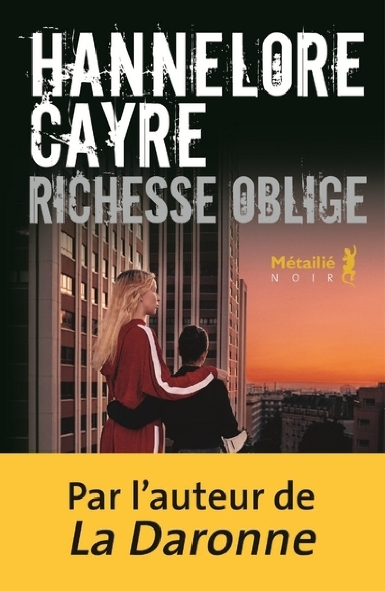 Richesse oblige - Hannelore Cayre - METAILIE