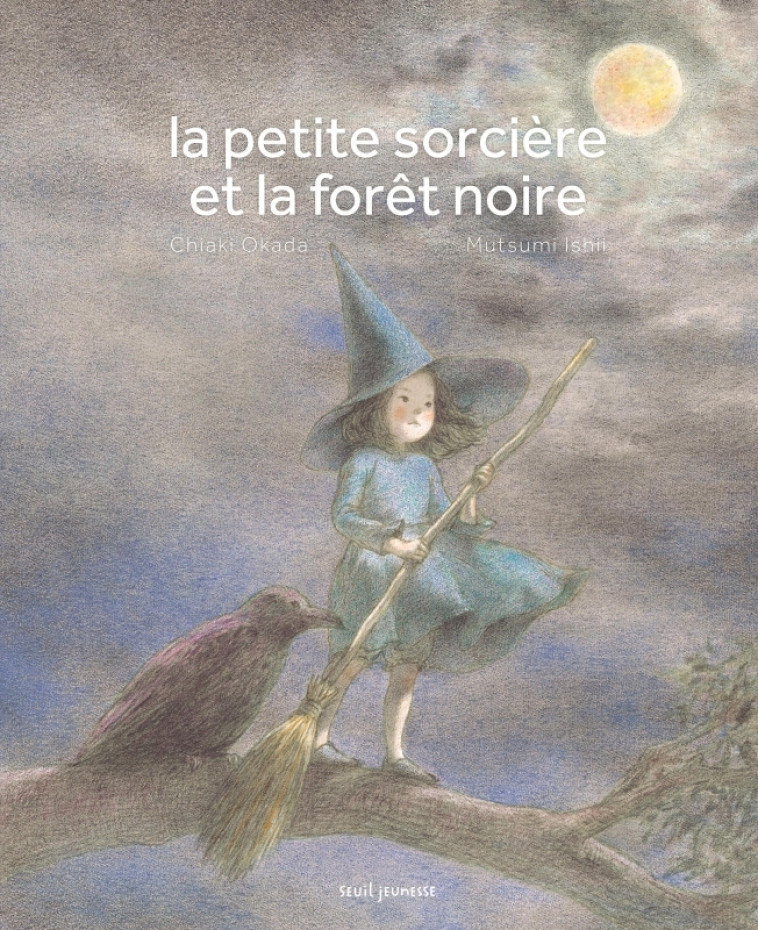 La Petite sorcière et la forêt noire - Mutsumi Ishii - SEUIL JEUNESSE