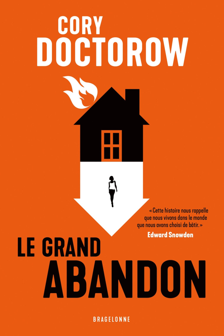 Le Grand Abandon - Cory Doctorow - BRAGELONNE