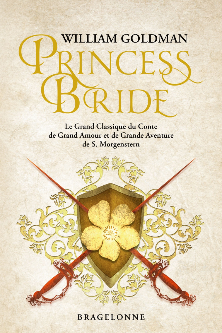 Princess Bride - William Goldman - BRAGELONNE