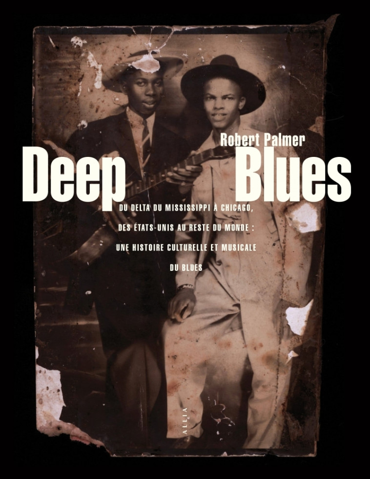 Deep Blues - Robert PALMER - ALLIA