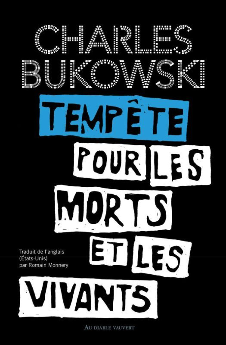 Tempête pour les morts et les vivants - Charles Bukowski - DIABLE VAUVERT