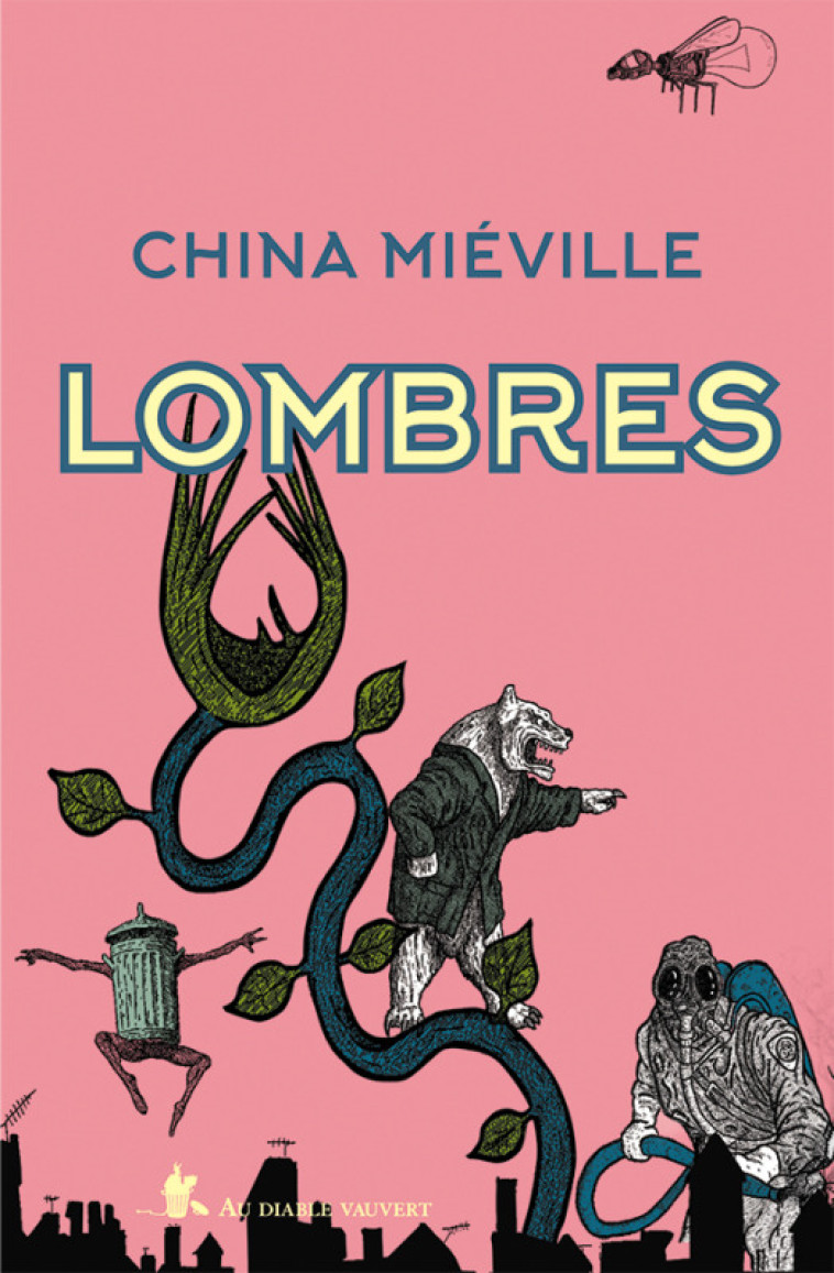 Lombres - China Miéville - DIABLE VAUVERT