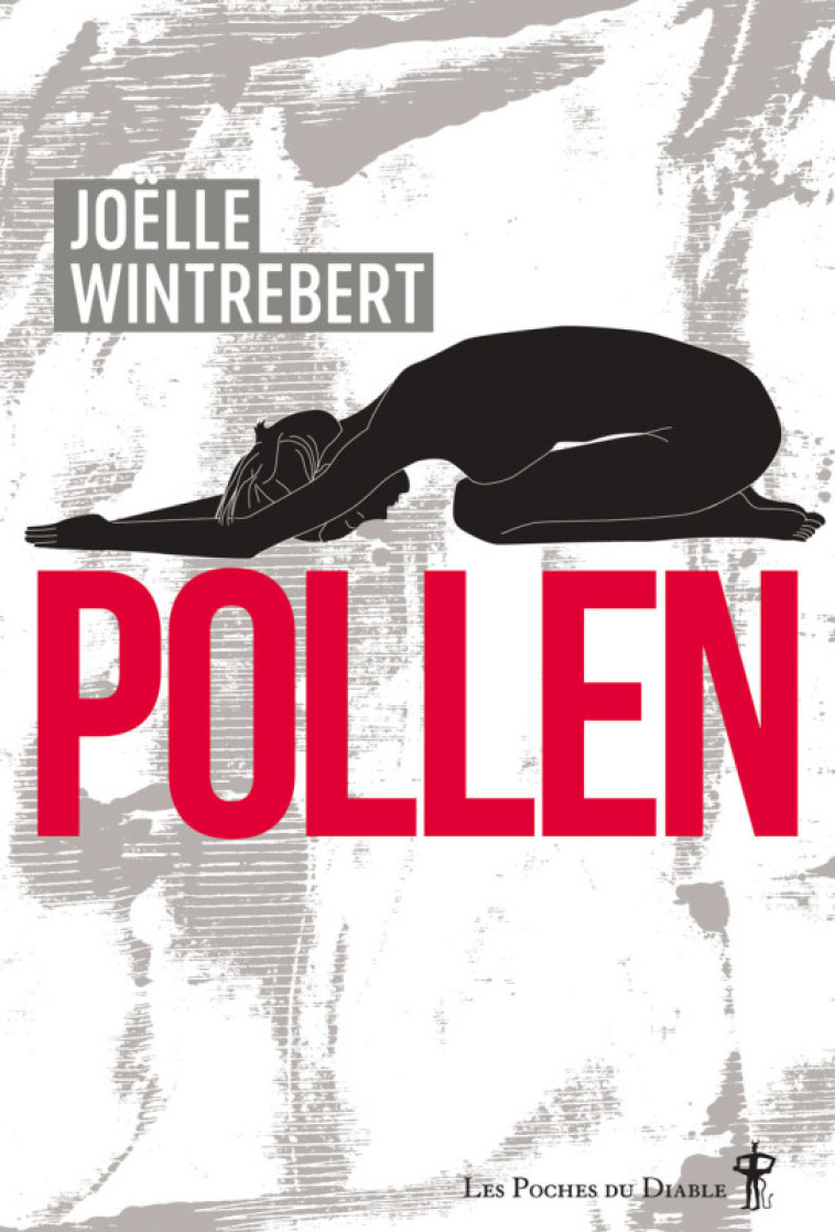 Pollen - Joëlle Wintrebert - DIABLE VAUVERT