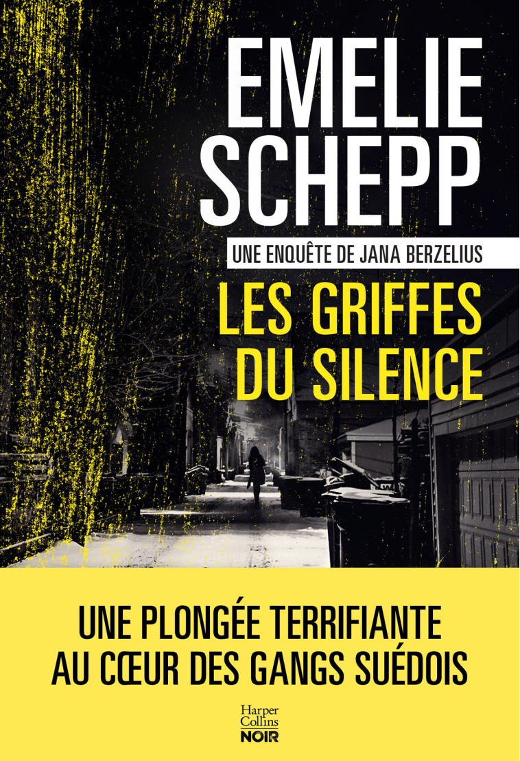 Les Griffes du silence - Emelie Schepp - HARPERCOLLINS