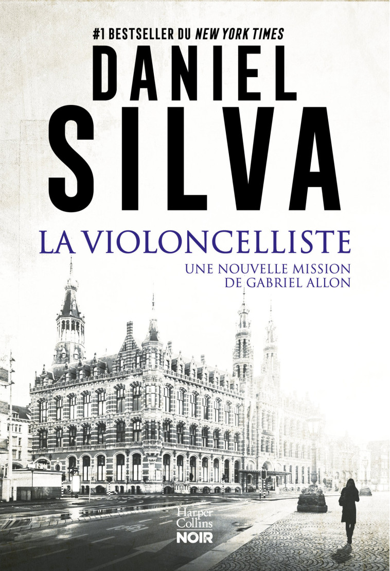 La violoncelliste - Daniel Silva - HARPERCOLLINS