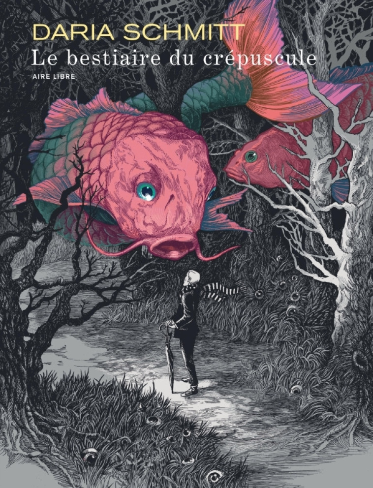 Le bestiaire du crépuscule -  Daria Schmitt - DUPUIS