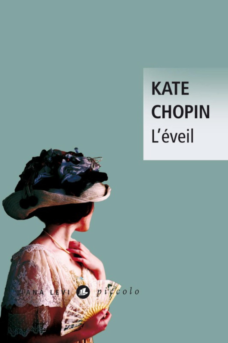 L'éveil - Kate Chopin - LEVI