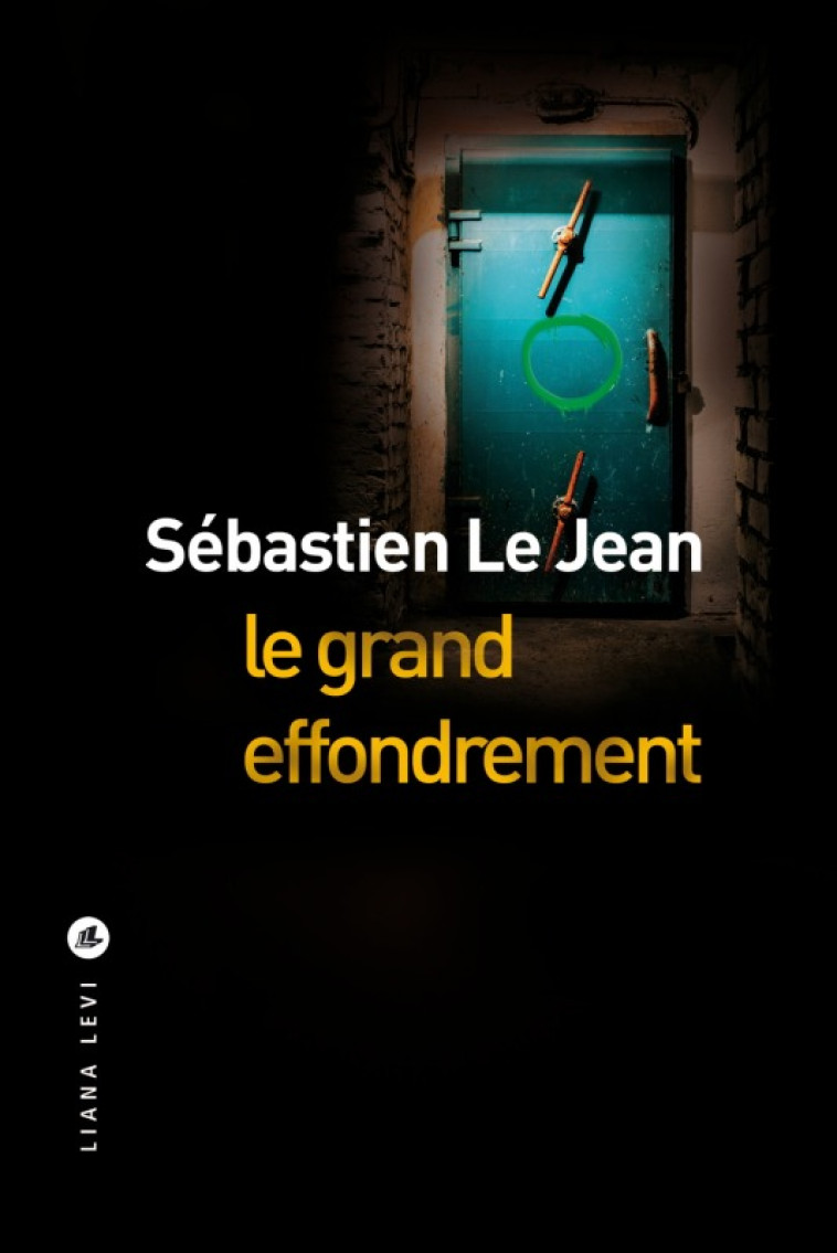 Le grand effondrement - Sébastien Le Jean - LEVI