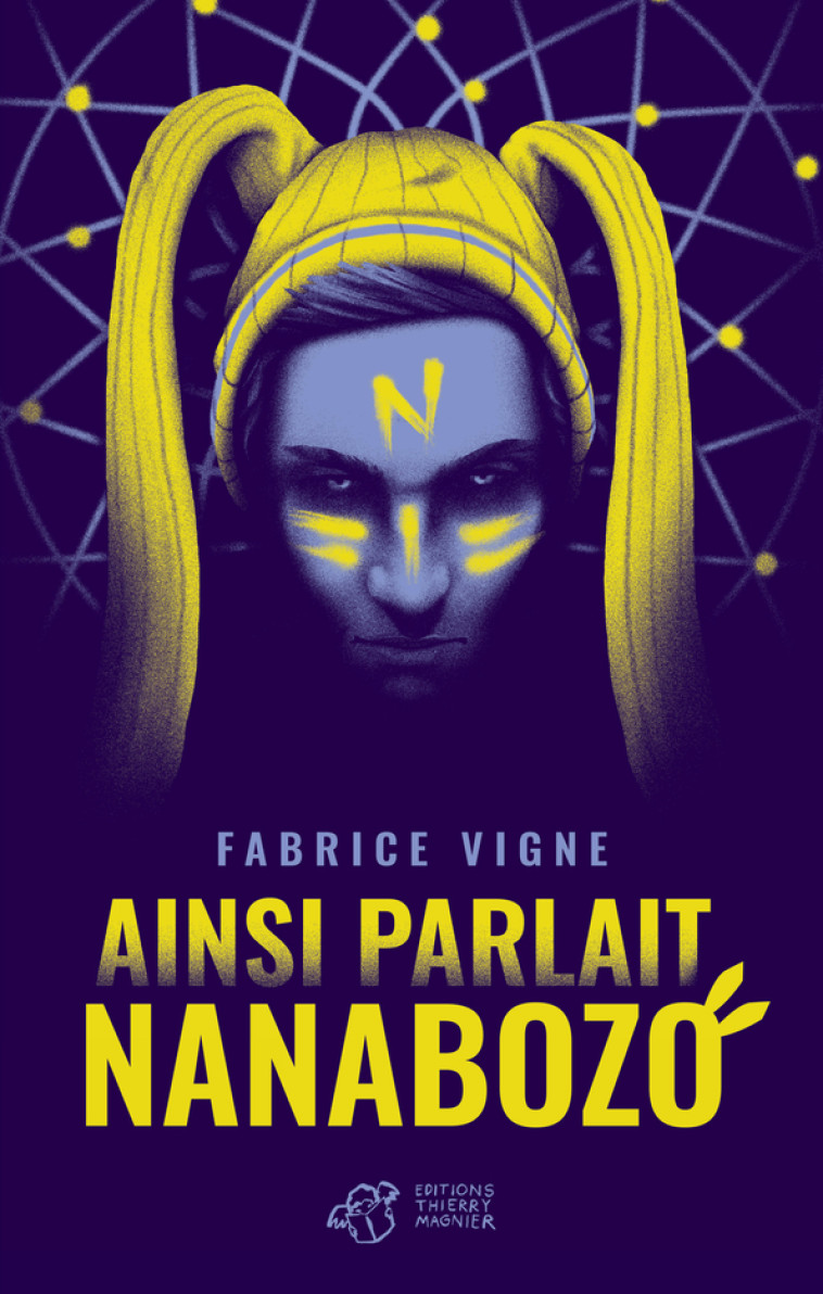 Ainsi parlait Nanabozo - Fabrice VIGNE - THIERRY MAGNIER