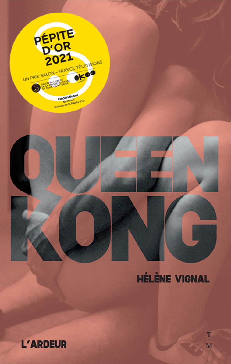 Queen Kong - Hélène Vignal - THIERRY MAGNIER