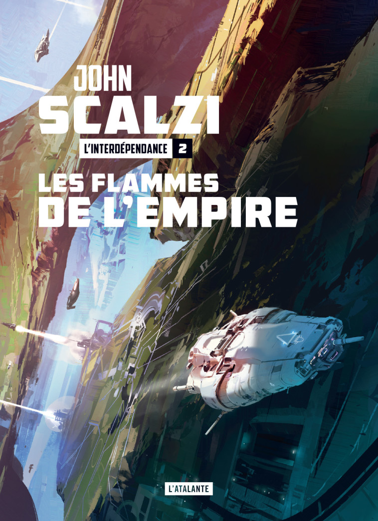 Les flammes de l'empire - John Scalzi - ATALANTE