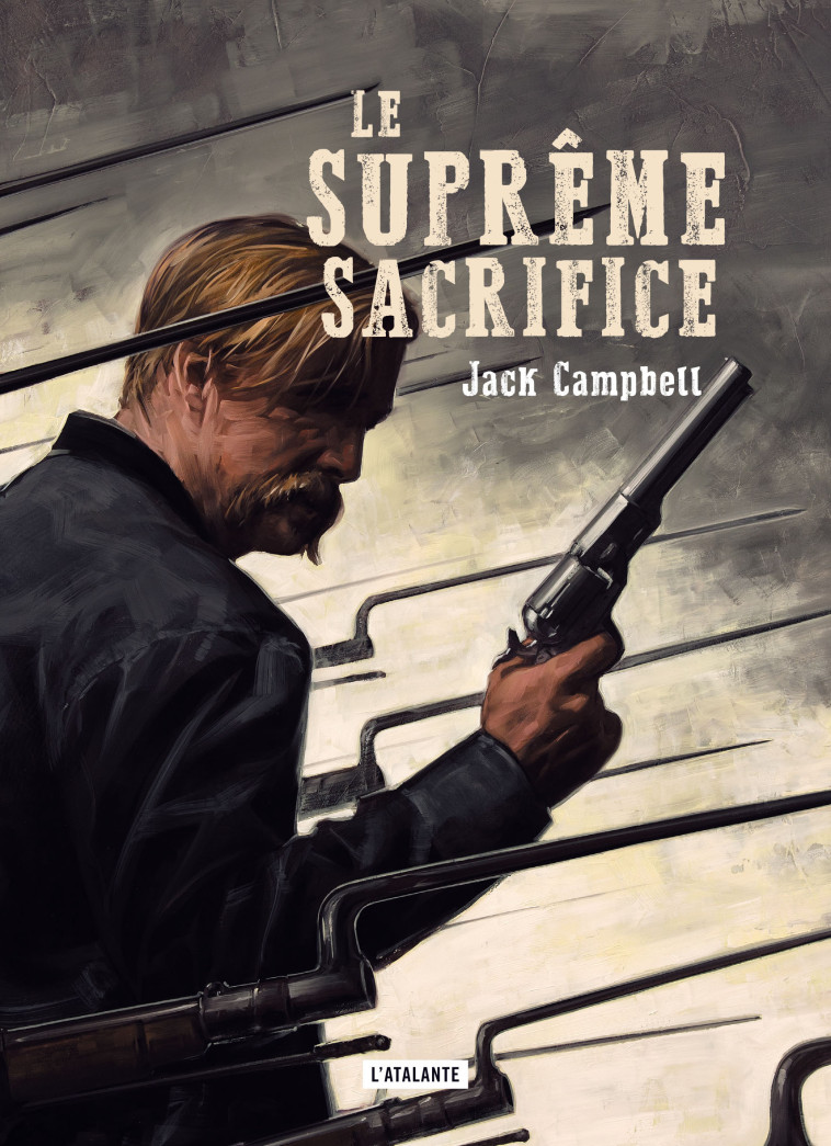 Le suprême sacrifice - Jack Campbell - ATALANTE