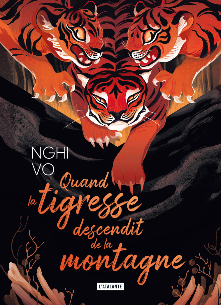 Quand la tigresse descendit de la montagne - Nghi Vo - ATALANTE