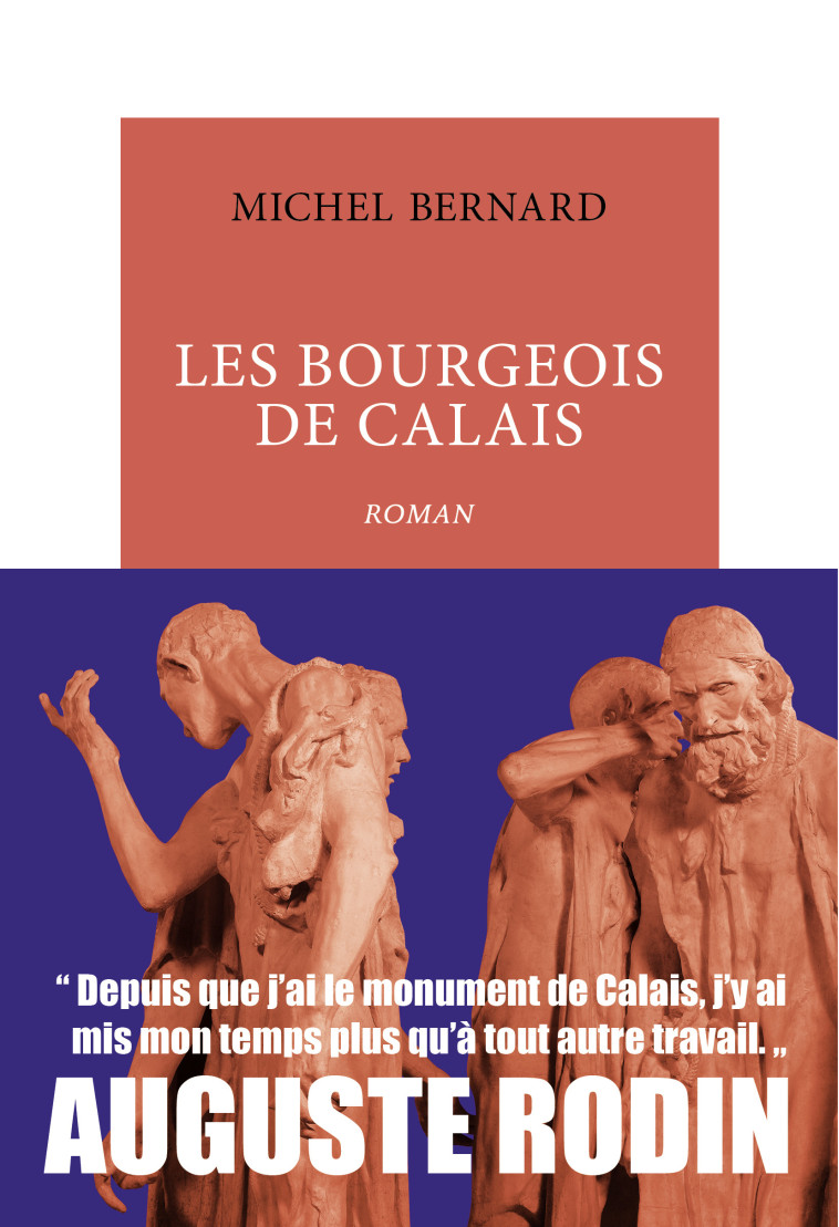 Les Bourgeois de Calais - Michel Bernard - TABLE RONDE