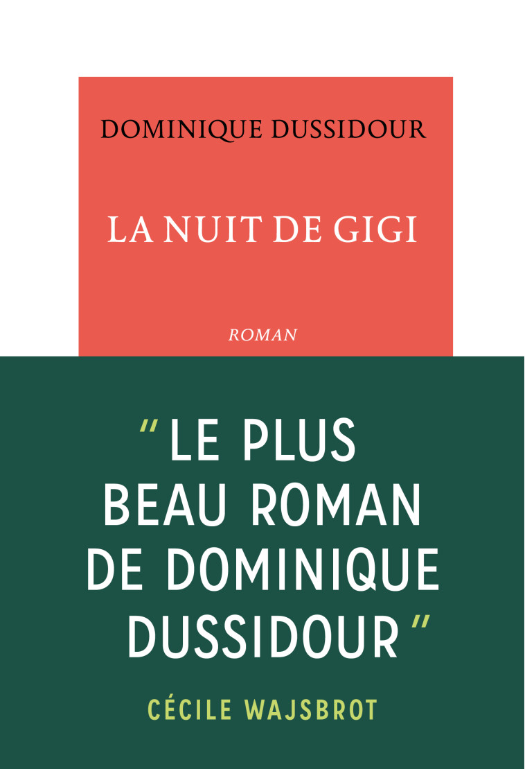 La Nuit de Gigi - Dominique Dussidour - TABLE RONDE