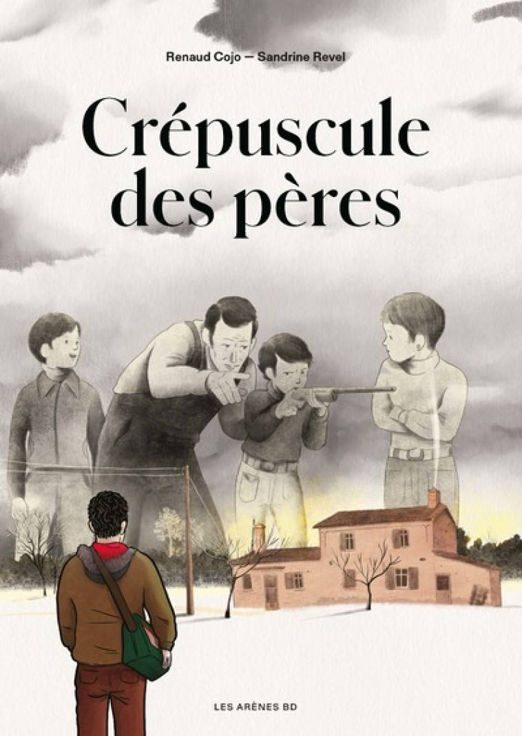 Crépuscule des pères - renaud Cojo - ARENES