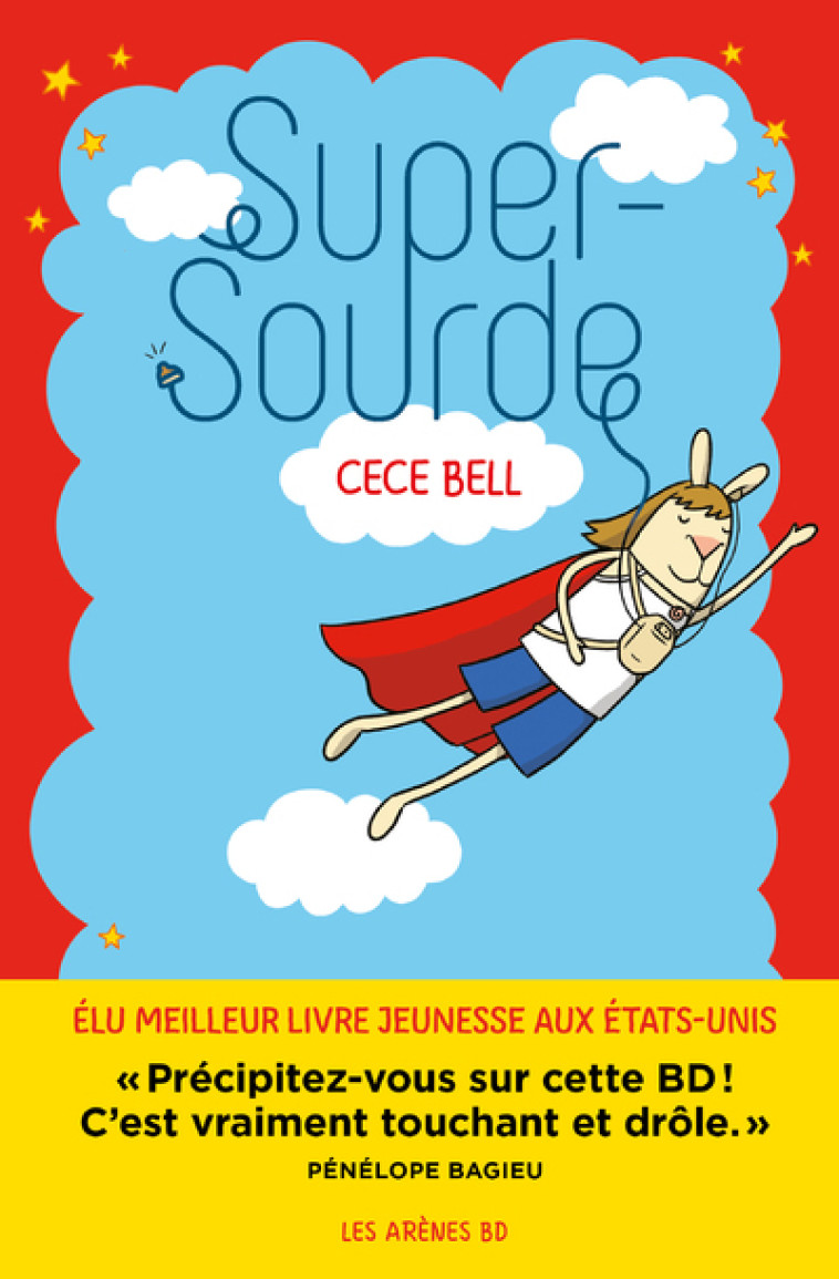 Super-Sourde - Cece Bell - ARENES