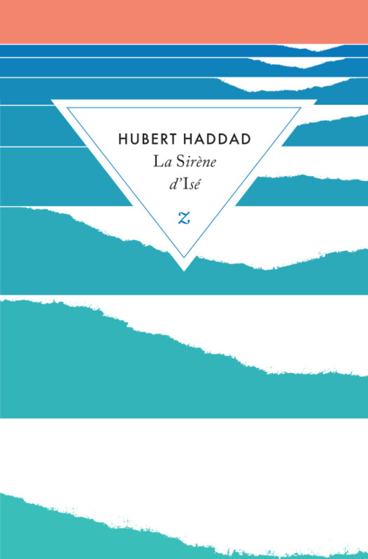 La sirène d'Isé - Hubert Haddad - ZULMA