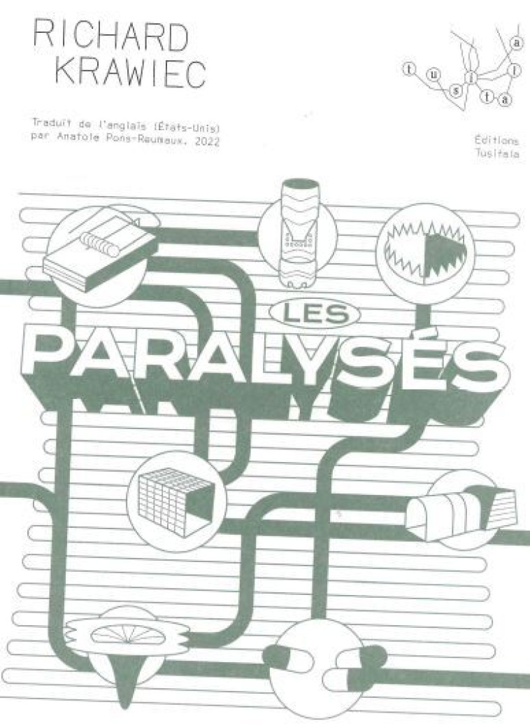 Les Paralysés - Richard Krawiec - TUSITALA