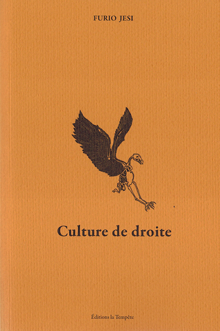 Culture de droite - Furio JESI - TEMPETE