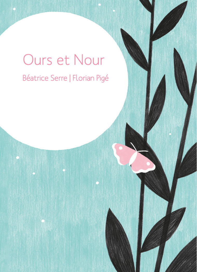 Ours et Nour - Béatrice SERRE - VOCE VERSO