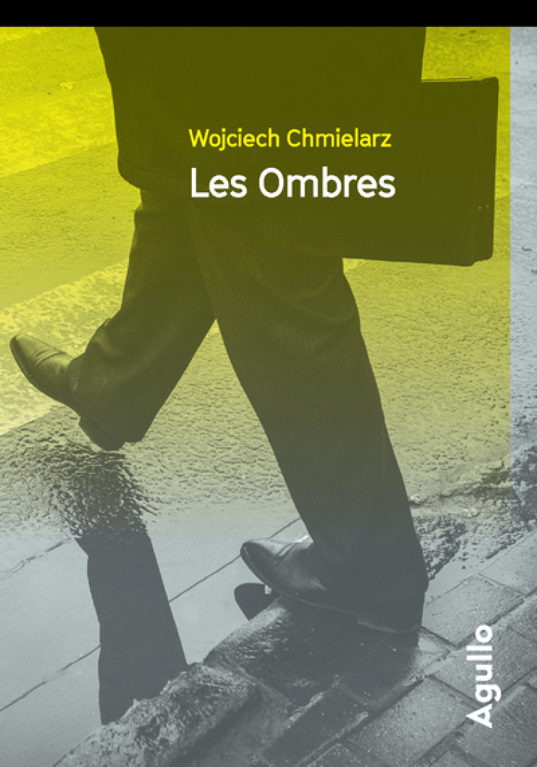 Les Ombres - Wojciech Chmielarz - AGULLO