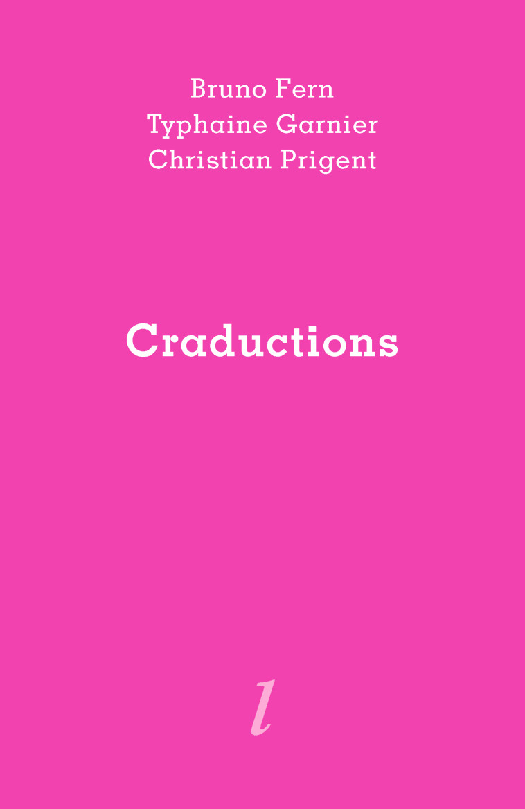 Craductions -  PRIGENT, Christian - LURLURE