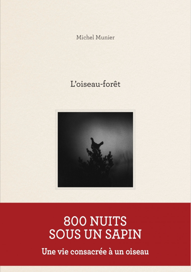 L'oiseau-forêt - Michel MUNIER - KOBALANN