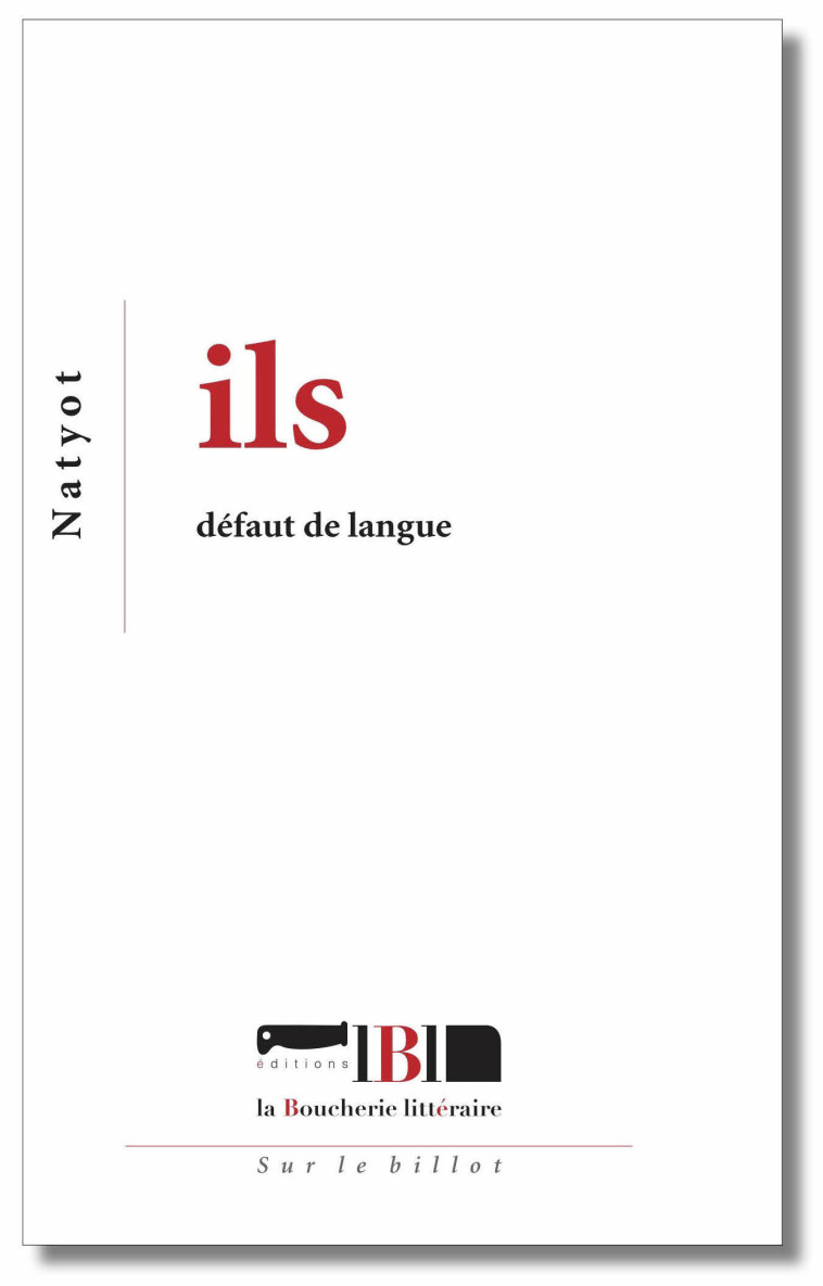 ils -  Natyot - BOUCHERIE LIT