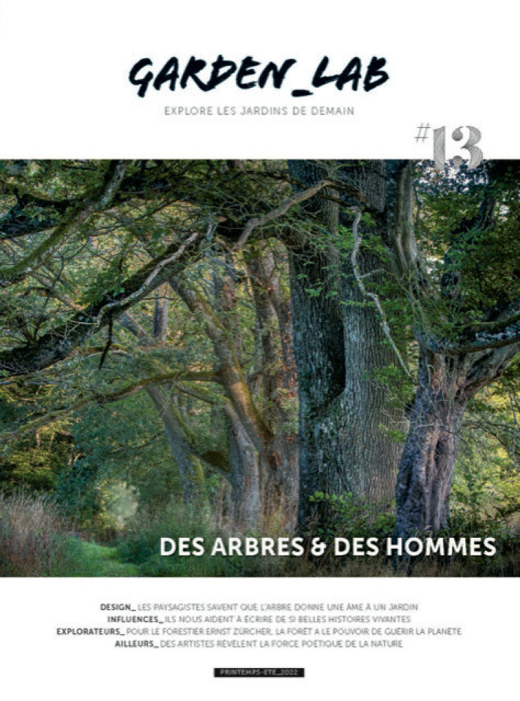 Garden_Lab#13 : Des arbres & des hommes -  Collectif - FABRIQUE JARDIN