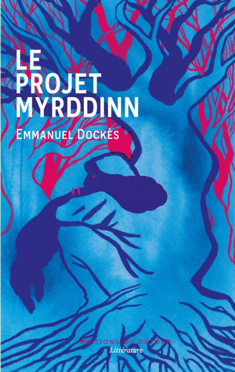 Le projet Myrddinn -  Dockès Emmanuel - ED DETOUR