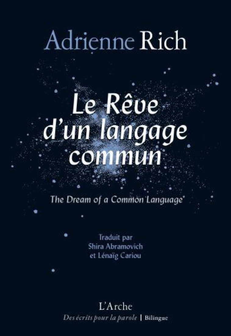 Le rêve d'un langage commun - Adrienne Rich - L ARCHE