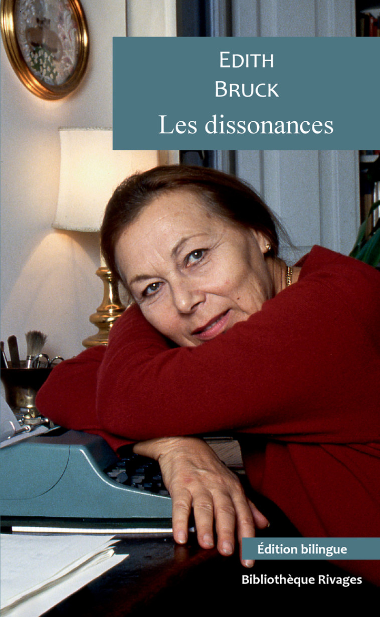 Les dissonances - Edith Bruck - RIVAGES