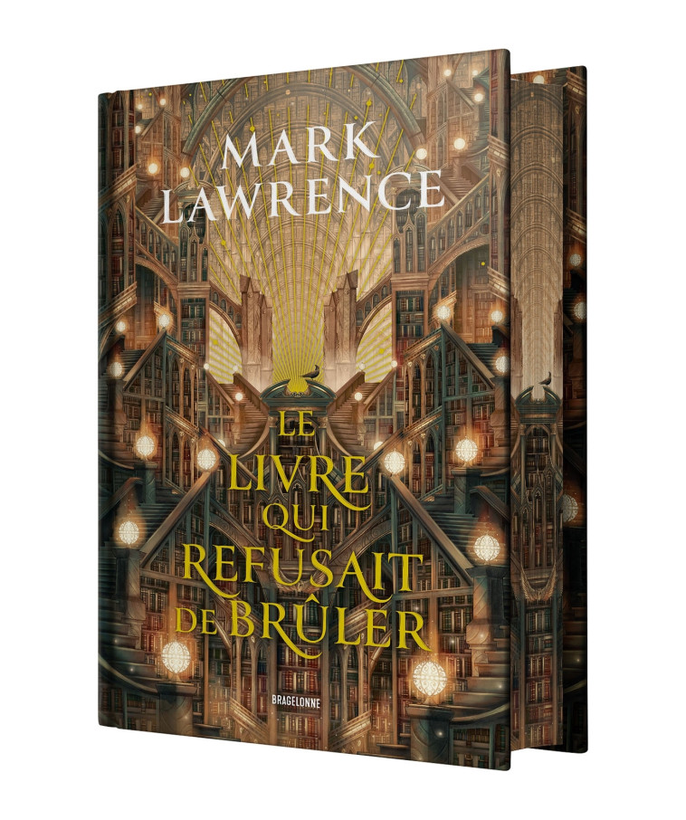 La Trilogie de la Bibliothèque, T1 : Le livre qui refusait de brûler - Mark Lawrence - BRAGELONNE