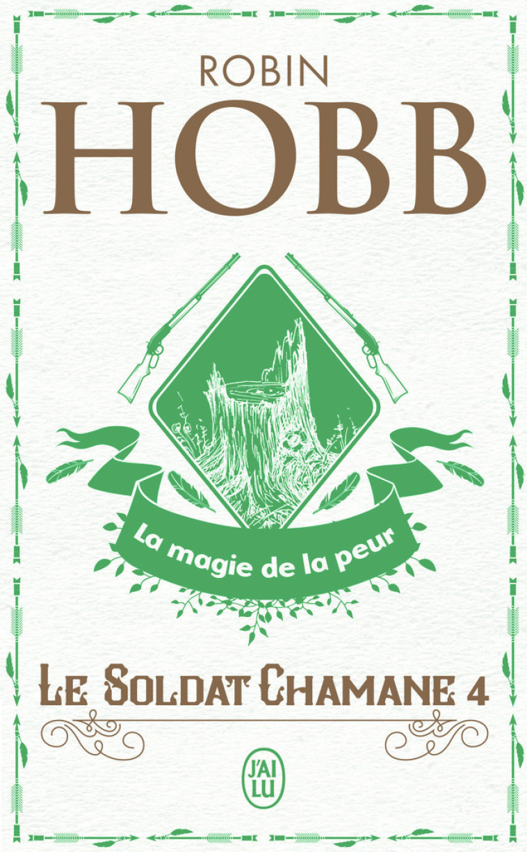 Le Soldat chamane - Robin Hobb - J'AI LU