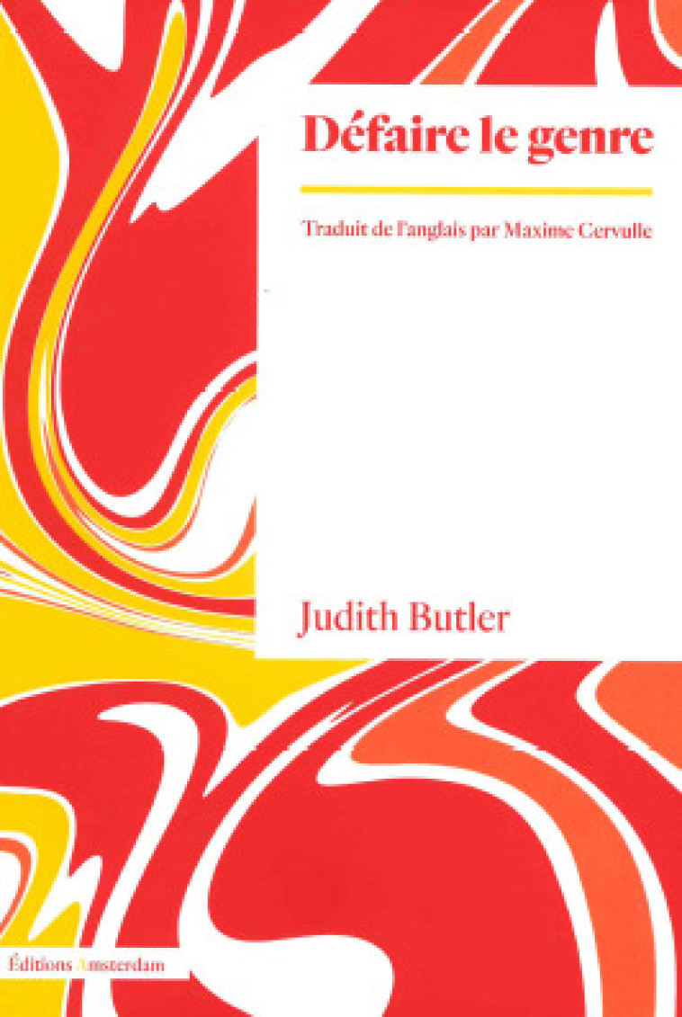 Défaire le genre - Judith Butler - AMSTERDAM