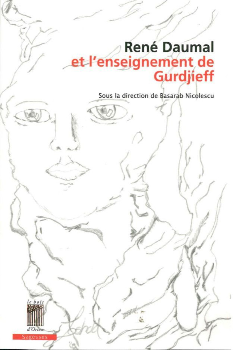 René Daumal et l'enseignement de Gurdjieff -  Collectif - BOIS D ORION