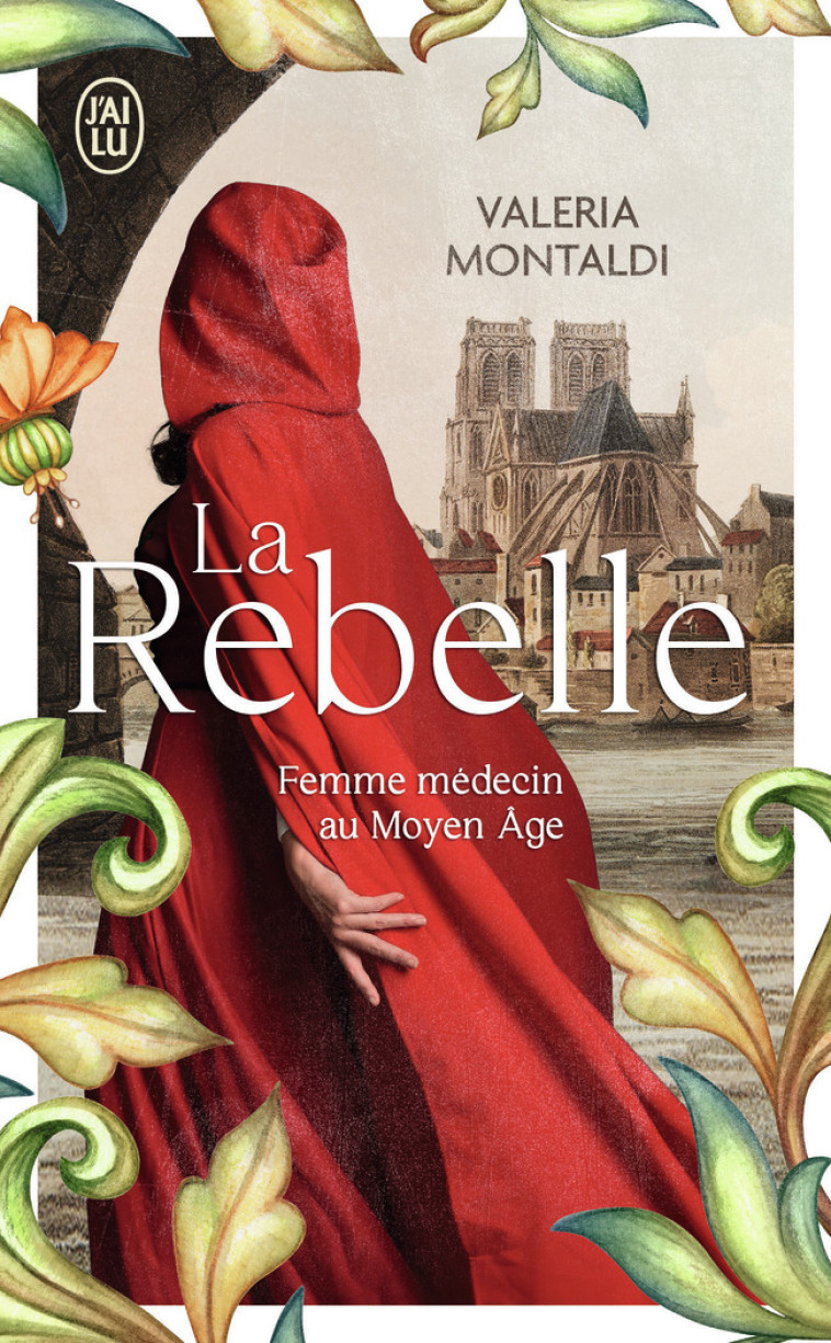 La rebelle - Valeria Montaldi - J'AI LU